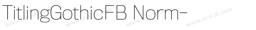 TitlingGothicFB Norm字体转换